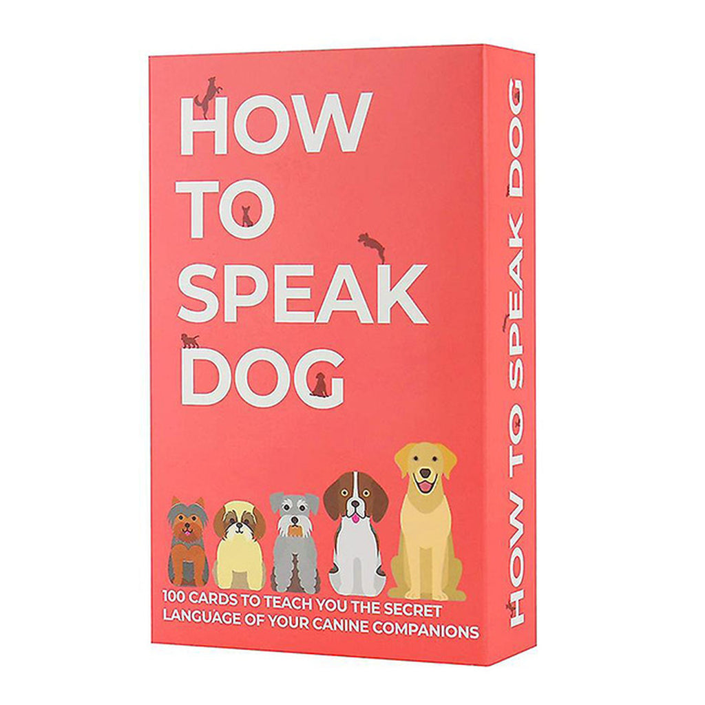 How to speak Dog